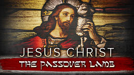 blcf: Jesus_Passover_Lamb